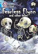 Fearless Flynn and Other Tales: Band 17/Diamond