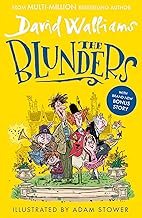 The Blunders: A hilariously funny new illustrated children’s novel from the multi-million bestselling author of SPACEBOY