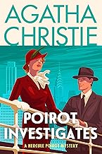 Poirot Investigates: A Hercule Poirot Mystery: the Official Authorized Edition