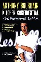 Kitchen Confidential: Adventures in the Culinary Underbelly