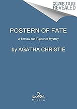 Postern of Fate: A Tommy and Tuppence Mystery: the Official Authorized Edition