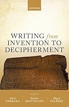 Writing from Invention to Decipherment