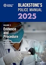 Blackstone's Police Manual Volume 2: Evidence and Procedure 2025