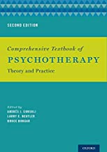 Comprehensive Textbook of Psychotherapy: Theory and Practice