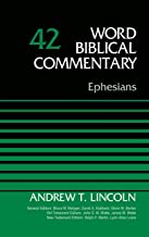 Word Biblical Commentary: Ephesians: 42
