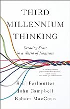 Third Millennium Thinking: Creating Sense in a World of Nonsense