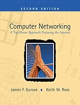 Computer Networking: A Top-Down Approach Featuring the Internet: International Edition