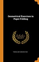 Geometrical Exercises In Paper Folding