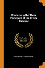 Concerning the Three Principles of the Divine Essence