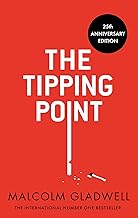 The Tipping Point: How Little Things Can Make a Big Difference