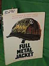 Full Metal Jacket: The Screenplay