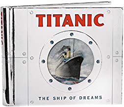 Titanic: The Ship of Dreams