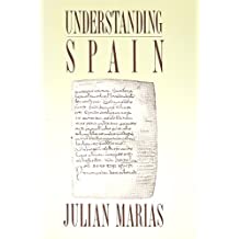 Understanding Spain