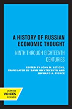 A History of Russian Economic Thought: Ninth Through Eighteenth Centuries