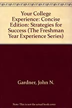 Your College Experience: Strategies for Success