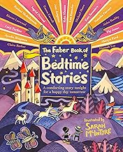 The Faber Book of Bedtime Stories: A Comforting Story Tonight for a Happy Day Tomorrow