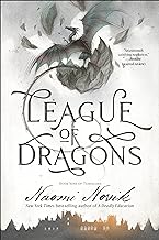 League of Dragons: Book Nine of Temeraire: 9