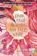 Dark Star Burning, Ash Falls White: 2