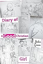 Diary of a Good Christian Girl