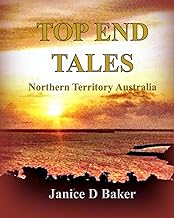 Top End Tales: Northern Territory Australia