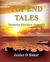 Top End Tales: Northern Territory Australia