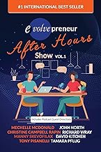 Evolvepreneur (After Hours) Show Volume 1