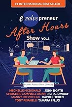 Evolvepreneur (After Hours) Show Volume 1