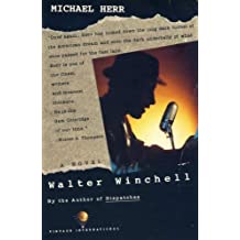 Walter Winchell: A Novel