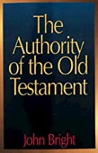 The Authority of the Old Testament