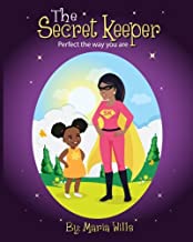 The Secret Keeper: Perfect the Way You Are: Volume 1