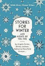 Stories for Winter: And Nights by the Fire: 22