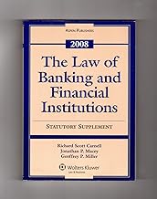 The Law of Banking and Financial Institutions: 2008 Statutory Supplement