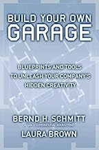 Garage: Transforming Your Company into One That Thrives on Creativity and Innovation