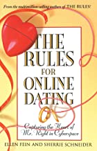 Rules for Online Dating: Capturing the Heart of Mr. Right in Cyberspace