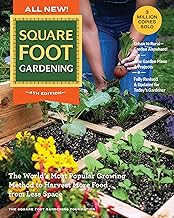 All New Square Foot Gardening, 4th Edition: The World’s Most Popular Growing Method to Harvest MORE Food from Less Space – Garden Anywhere! (7)