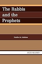 The Rabbis and the Prophets