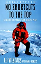 No Shortcuts to the Top: Climbing the World's 14 Highest Peaks [Lingua Inglese]