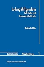 Ludwig Wittgenstein: Half-Truths and One-and-a-Half-Truths