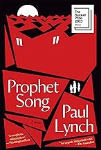 Prophet Song: A Novel Booker Prize Winner