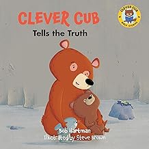 Clever Cub Tells the Truth