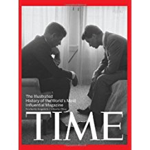 Time: The Illustrated History of the World's Most Influential Magazine