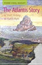 The Atlantis Story: A Short History of Plato's Myth