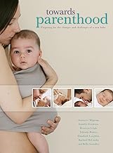 Towards Parenthood: Preparing for the Changes and Challenges of a New Baby