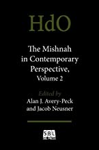 The Mishnah in Contemporary Perspective: 2