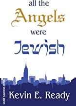 All the Angels were Jewish