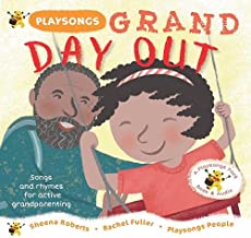 Roberts, S: Grand Day Out: Songs and rhymes for active grandparenting