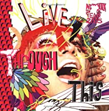 Live Through This: New York In The Year 2005