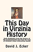 This Day in Virginia History