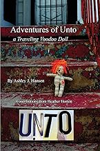 Adventures of Unto: a traveling voodoo doll [Lingua Inglese]: 1