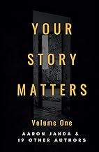 Your Story Matters: Volume One